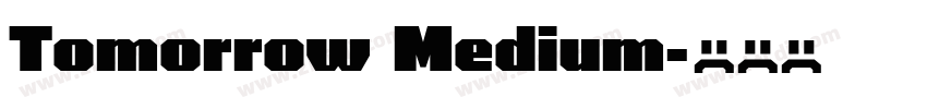 Tomorrow Medium字体转换